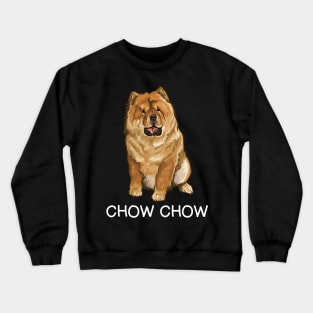 Chow Chow Dog Art Crewneck Sweatshirt